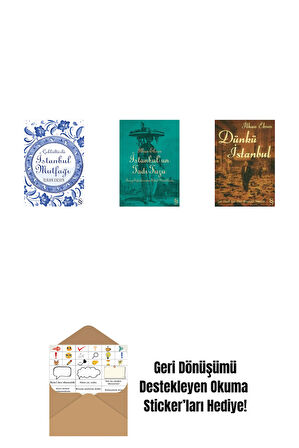 İstanbul Mutfağı + İstanbul'un Tadı Tuzu + Dünkü İstanbul + Okuma Sticker'ları