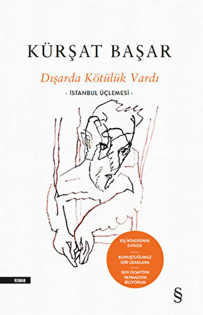 Dışarda Kötülük Vardı (Ciltli) + İğreti Yaşamlar + Okuma Sticker'ları