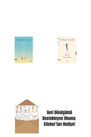 Gerek Yok, Hoş Değil + İğreti Yaşamlar + Okuma Sticker'ları