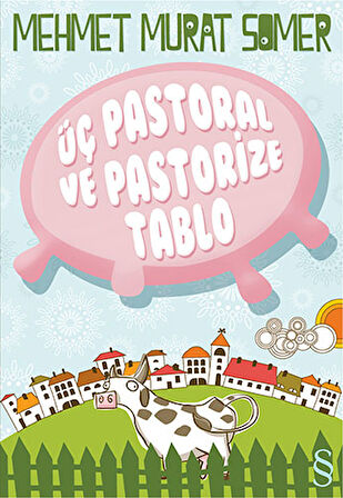Üç Pastoral ve Pastörize Tablo + Buse Cinayeti (Cep Boy) + Okuma Sticker'ları