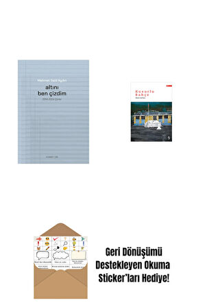 Altını Ben Çizdim + Kusurlu Bahçe + Okuma Sticker'ları