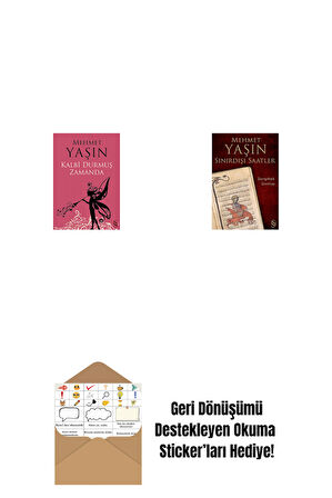 Kalbi Durmuş Zamanda + Sınırdışı Saatler + Okuma Sticker'ları