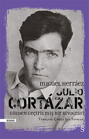 Julio Cortázar: Gözden Geçirilmiş Bir Biyografi (Ciltli) + Julio Cortázar: Gözden Geçirilmiş Bir Biyografi + Okuma Sticker'ları