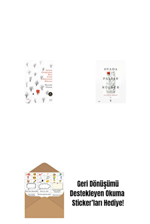 Annem Gittiğinden Beri Çiçek Ekmiyoruz Bahçeye + Ovada Paldır Küldür + Okuma Sticker'ları