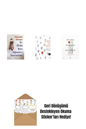 Ev Öldü Ben Ağaçları Seyrettim + Annem Gittiğinden Beri Çiçek Ekmiyoruz Bahçeye + Ovada Paldır Küldür + Okuma Sticker'ları