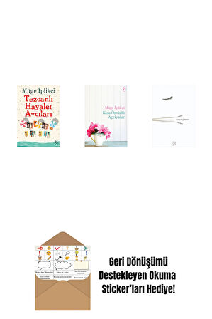 Tezcanlı Hayalet Avcıları + Kısa Ömürlü Açelyalar + Cımbızın Çektikleri + Okuma Sticker'ları