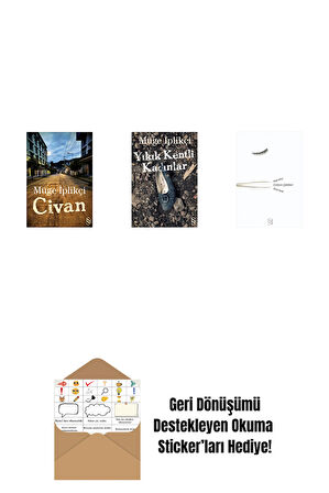 Civan + Yıkık Kentli Kadınlar + Cımbızın Çektikleri + Okuma Sticker'ları