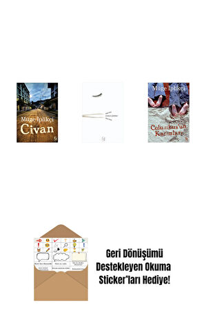 Civan + Cımbızın Çektikleri + Columbus'un Kadınları + Okuma Sticker'ları