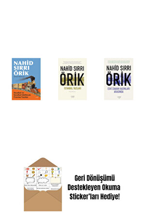 Seyahat ve Seyahat Edebiyatı Üzerine Yazılar + İstanbul Yazıları + Eski Zaman Kadınları Arasında + Okuma Sticker'ları