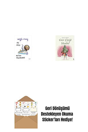 Aşk Artık Burada Oturmuyor + Gece Çiçeği İstanbul + Okuma Sticker'ları