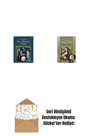 Naz ve Köşkteki Vampir + Mırmır Osman + Okuma Sticker'ları