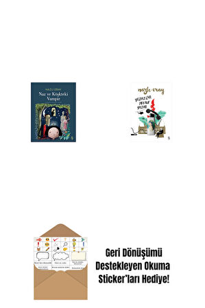 Naz ve Köşkteki Vampir + Yıldızlar Mektup Yazar + Okuma Sticker'ları