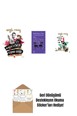 Halfeti’nin Siyah Gülü + Everest Açıkhava 15 - Nazlı Eray: Ömür Uzatma Kahvehanesi  Seçme Öyküler + Yıldızlar Mektup Yazar + Okuma Sticker'ları