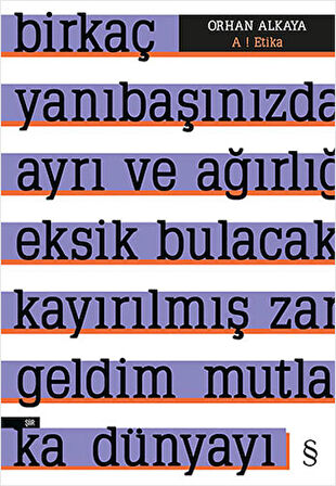 A ! Etika + Parçalanmış Divan + Yenilgiler Tarihi + Okuma Sticker'ları