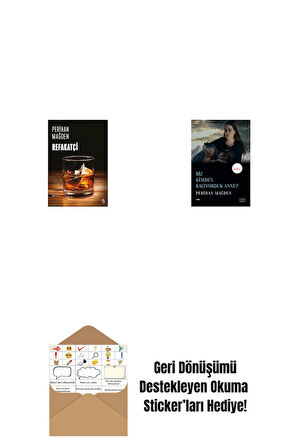 Refakatçi + Biz Kimden Kaçıyorduk Anne? + Okuma Sticker'ları