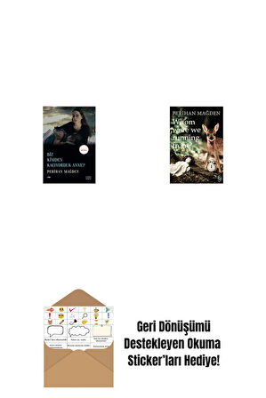 Biz Kimden Kaçıyorduk Anne? + Whom Were We Running From? + Okuma Sticker'ları