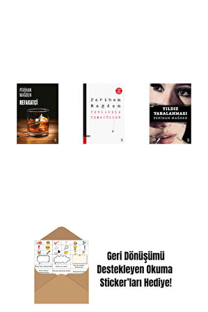 Refakatçi + Tehlikeli Temayüller + Yıldız Yaralanması + Okuma Sticker'ları