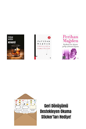 Refakatçi + Tehlikeli Temayüller + Korkma Bu Akşam Gelip Çalmam Kapını + Okuma Sticker'ları