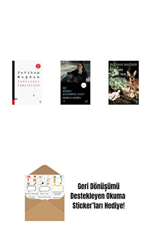 Tehlikeli Temayüller + Biz Kimden Kaçıyorduk Anne? + Whom Were We Running From? + Okuma Sticker'ları