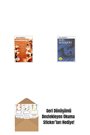 İsmail (Midi Boy) + Son Yeniçeri (Midi Boy) + Okuma Sticker'ları