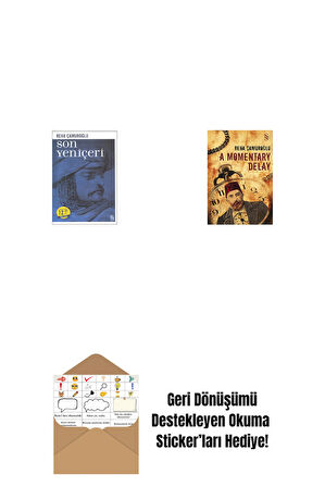 Son Yeniçeri (Midi Boy) + A Momentary Delay + Okuma Sticker'ları