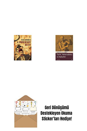 A Momentary Delay + Tarih, Heterodoksi ve Babailer + Okuma Sticker'ları