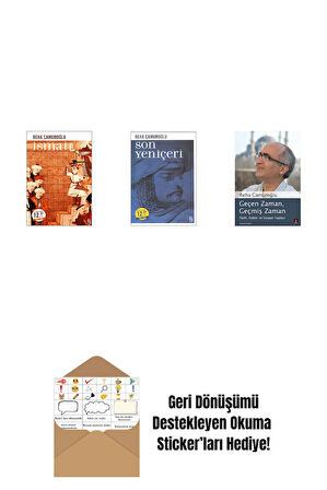 İsmail (Midi Boy) + Son Yeniçeri (Midi Boy) + Geçen Zaman, Geçmiş Zaman + Okuma Sticker'ları