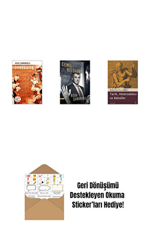 İsmail (Midi Boy) + Cemil Reloaded + Tarih, Heterodoksi ve Babailer + Okuma Sticker'ları