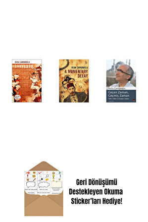İsmail (Midi Boy) + A Momentary Delay + Geçen Zaman, Geçmiş Zaman + Okuma Sticker'ları