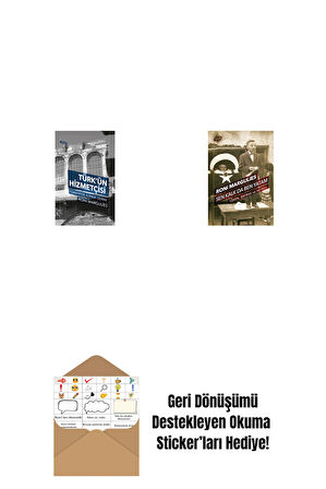 Türk’ün Hizmetçisi + Sen Kalk da Ben Yatam + Okuma Sticker'ları