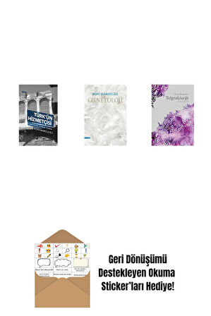 Türk’ün Hizmetçisi + Ornitoloji + Telgrafçiçeği + Okuma Sticker'ları