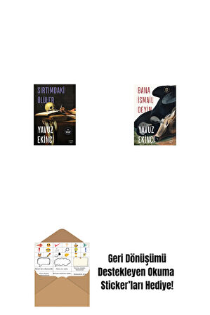 Sırtımdaki Ölüler + Bana İsmail Deyin + Okuma Sticker'ları