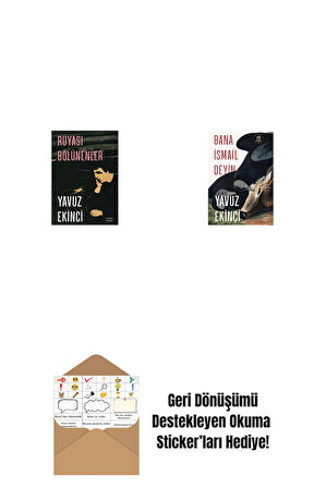 Rüyası Bölünenler + Bana İsmail Deyin + Okuma Sticker'ları