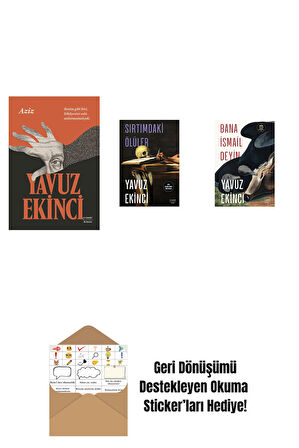 Aziz + Sırtımdaki Ölüler + Bana İsmail Deyin + Okuma Sticker'ları