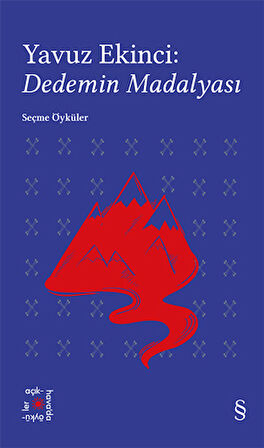 Everest Açıkhava 39 - Dedemin Madalyası + Sırtımdaki Ölüler + Belki de Dünyanın Sonundayım (Ciltli) + Okuma Sticker'ları