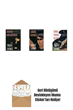 Rüyası Bölünenler + Günün Birinde + Bana İsmail Deyin + Okuma Sticker'ları