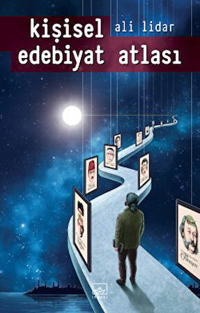 Edebiyatın Tesirli Parçaları + Büyük Kederler Küçük Öyküler + Kişisel Edebiyat Atlası