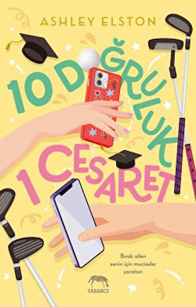 10 Doğruluk 1 Cesaret + Bu Bizim Hikâyemiz