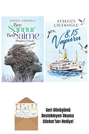 Ben Sonnur, Ben Saime: Hangimiz Gerçek? + 8:15 Vapuru