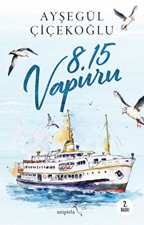 Ben Sonnur, Ben Saime: Hangimiz Gerçek? + 8:15 Vapuru
