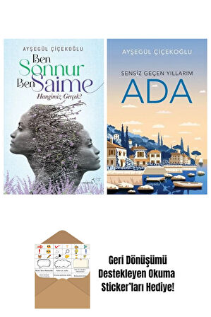 Ben Sonnur, Ben Saime: Hangimiz Gerçek? + Ada: Sensiz Geçen Yıllarım