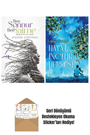 Ben Sonnur, Ben Saime + Hayat İncitir Herkesi
