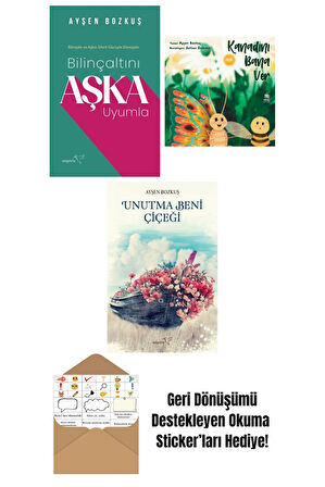Bilinçaltını Aşka Uyumla + Kanadını Bana Ver + Unutma Beni Çiçeği