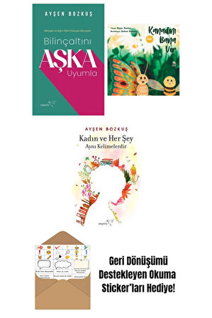 Bilinçaltını Aşka Uyumla + Kanadını Bana Ver + Kadın ve Her Şey Aynı Kelimelerdir