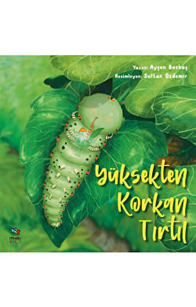 Yüksekten Korkan Tırtıl + Aşk Bir Mucizedir + İyi Şeyler Birdenbire Olur