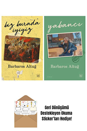 Biz Burada İyiyiz + Yabancı