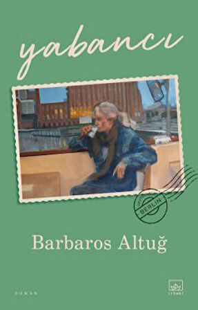 Biz Burada İyiyiz + Yabancı