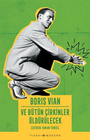 Ve Bütün Çirkinler Öldürülecek + Çıtırlar Farkında Değil + Kızıl Ot