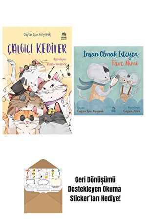 Çalgıcı Kediler + İnsan Olmak İsteyen Fare Mimi