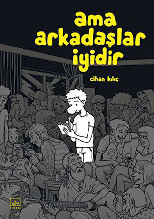 Ama Arkadaşlar İyidir + Ve Sinem 2. Cilt